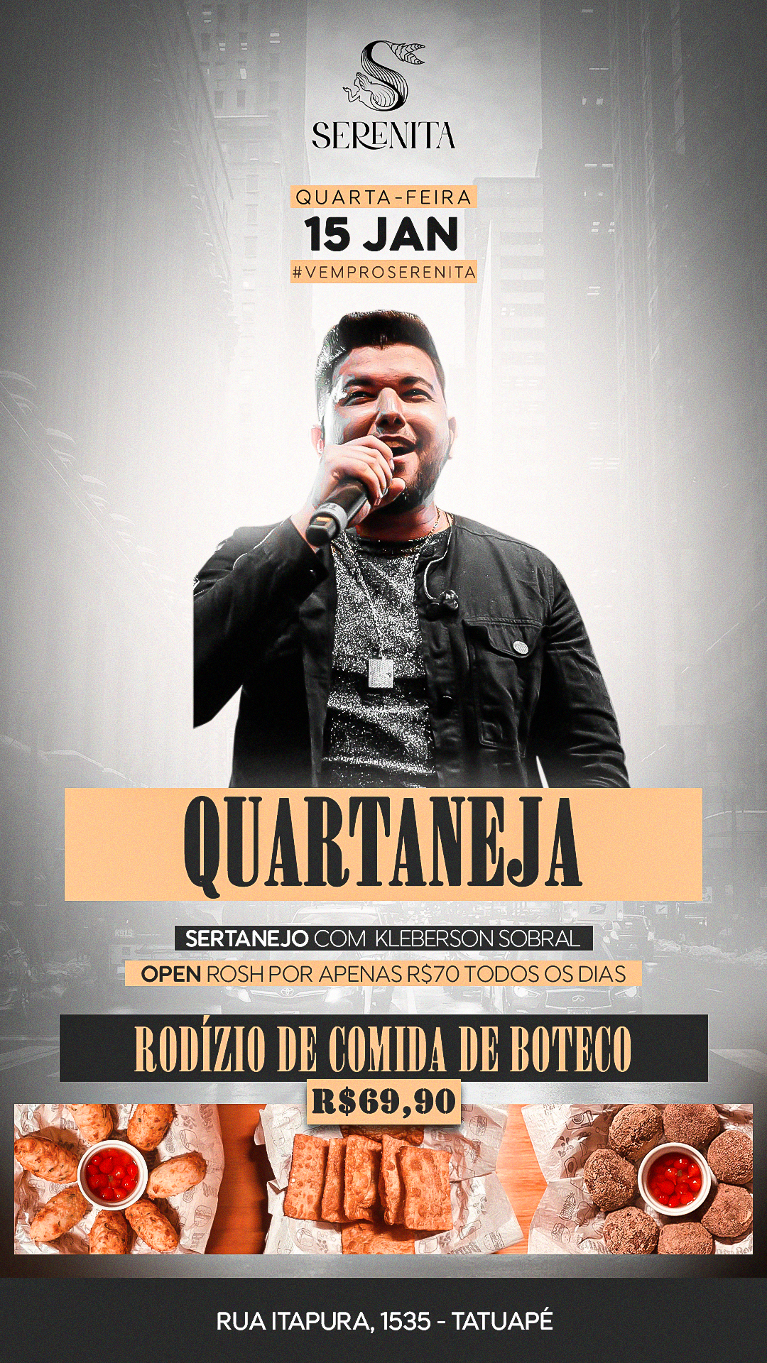 SERENITA – Sertanejo kleberson + rodízio quarta 15 JAN